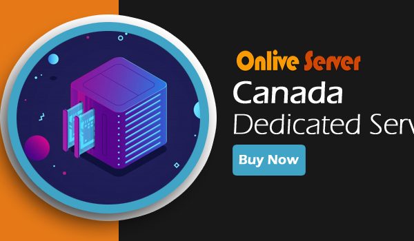 Canada Dedicated Server